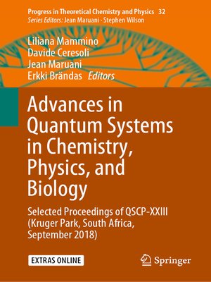 cover image of Advances in Quantum Systems in Chemistry, Physics, and Biology
